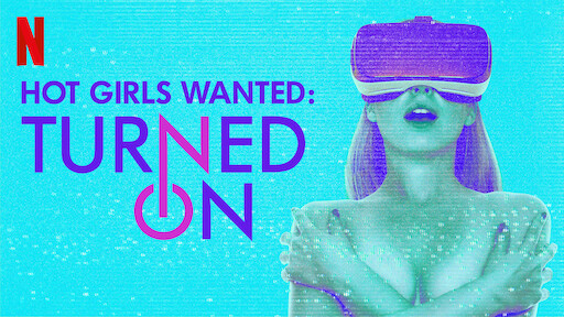 Sleeping Xxxmovei - Watch Hot Girls Wanted | Netflix Official Site